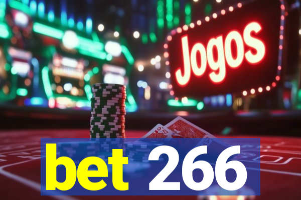 bet 266
